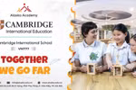 Alaska Academy chính thức trở thành trường quốc tế Cambridge