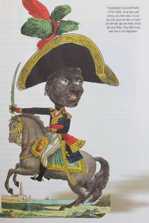 Toussaint Louverture (1743-1803), nô lệ được giải phóng, đã chiến đấu vì tự do của mọi người da đen và tuyên bố nền độc lập cho Haiti, thuộc địa của Pháp. Ông chết trong một nhà tù của Napoleon. Những trò chơi thủa ấu thơ của tuổi học trò (P3) Chùm ảnh: Nữ sinh đẹp rạng ngời ngày khai trường Toussaint Louverture (1743-1803), nô lệ được giải phóng, đã chiến đấu vì tự do của mọi người da đen và tuyên bố nền độc lập cho Haiti, thuộc địa của Pháp. Ông chết trong một nhà tù của Napoleon. Những trò chơi thủa ấu thơ của tuổi học trò (P3) Chùm ảnh: Nữ sinh đẹp rạng ngời ngày khai trường