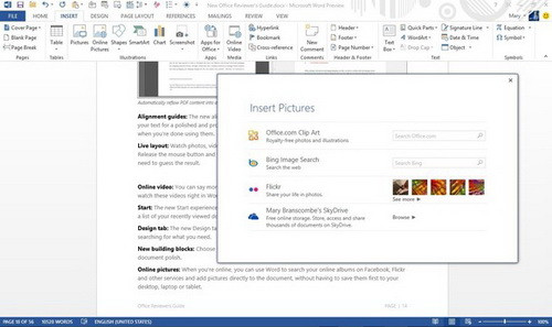 Người dùng có thể chèn nhanh ảnh từ dịch vụ lưu trữ ảnh Yahoo! Flickr hay Microsoft SkyDrive vào văn bản Word khi soạn thảo Người dùng có thể chèn nhanh ảnh từ dịch vụ lưu trữ ảnh Yahoo! Flickr hay Microsoft SkyDrive vào văn bản Word khi soạn thảo