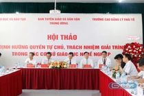 Tự chủ gắn với trách nhiệm giải trình giúp hệ thống GDNN mở, linh hoạt, hiện đại, hội nhập