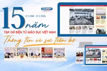 Tạp chí điện tử Giáo dục Việt Nam: 15 năm kiến tạo diễn đàn uy tín về giáo dục và đào tạo