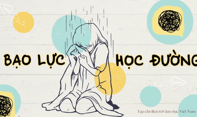 Bạo lực học đường không chỉ là những trận đòn, lời xúc phạm