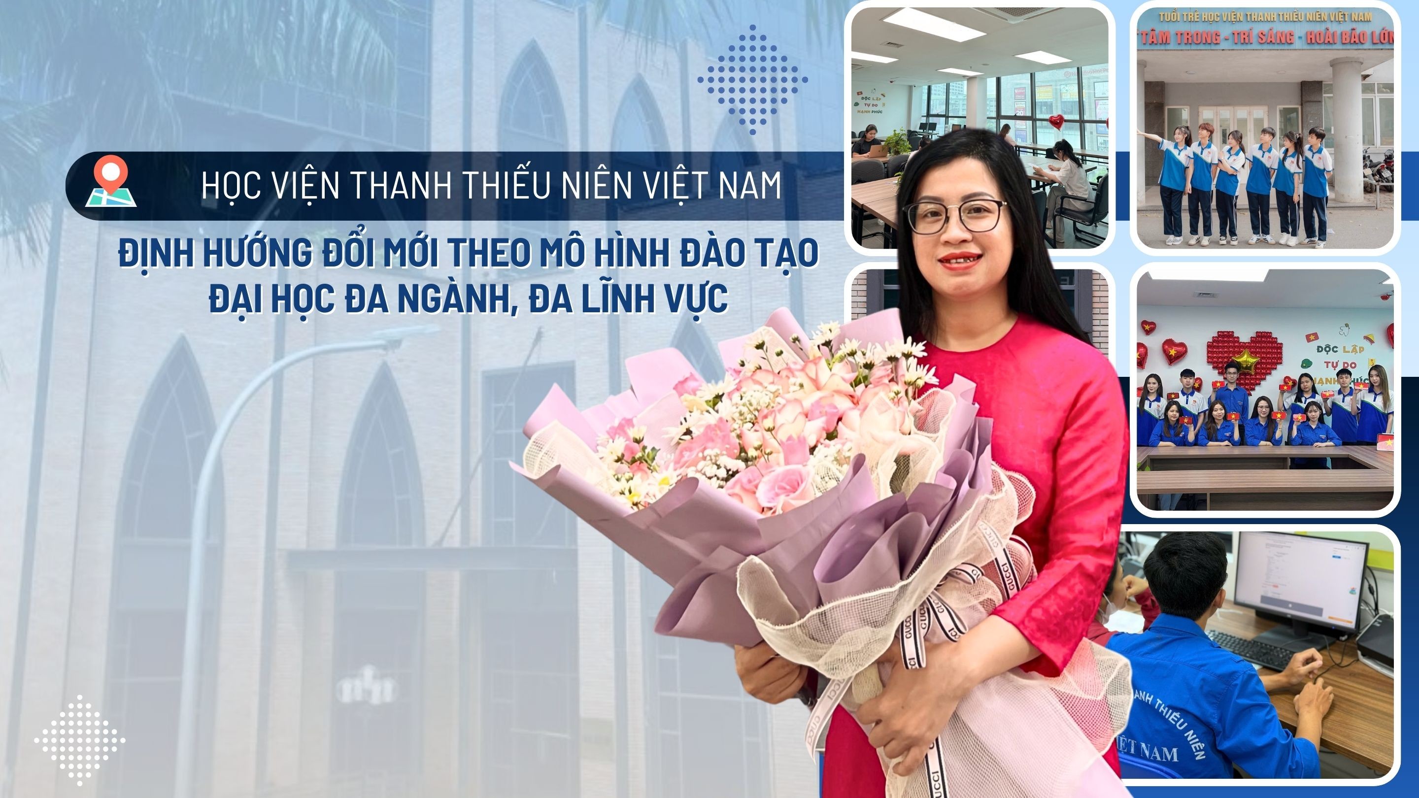 Năm học "đặc biệt", Học viện Thanh thiếu niên VN đẩy mạnh đào tạo, thu hút nhân lực chất lượng cao
