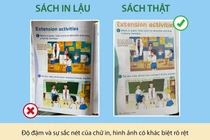 Được hướng dẫn cụ thể, phụ huynh sẽ chủ động phân biệt được sách giáo khoa thật - giả