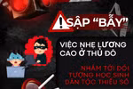 "Canh không gian mạng" lương 30 triệu và bẫy lừa đảo học sinh vùng cao: Hiệu trưởng cảnh báo