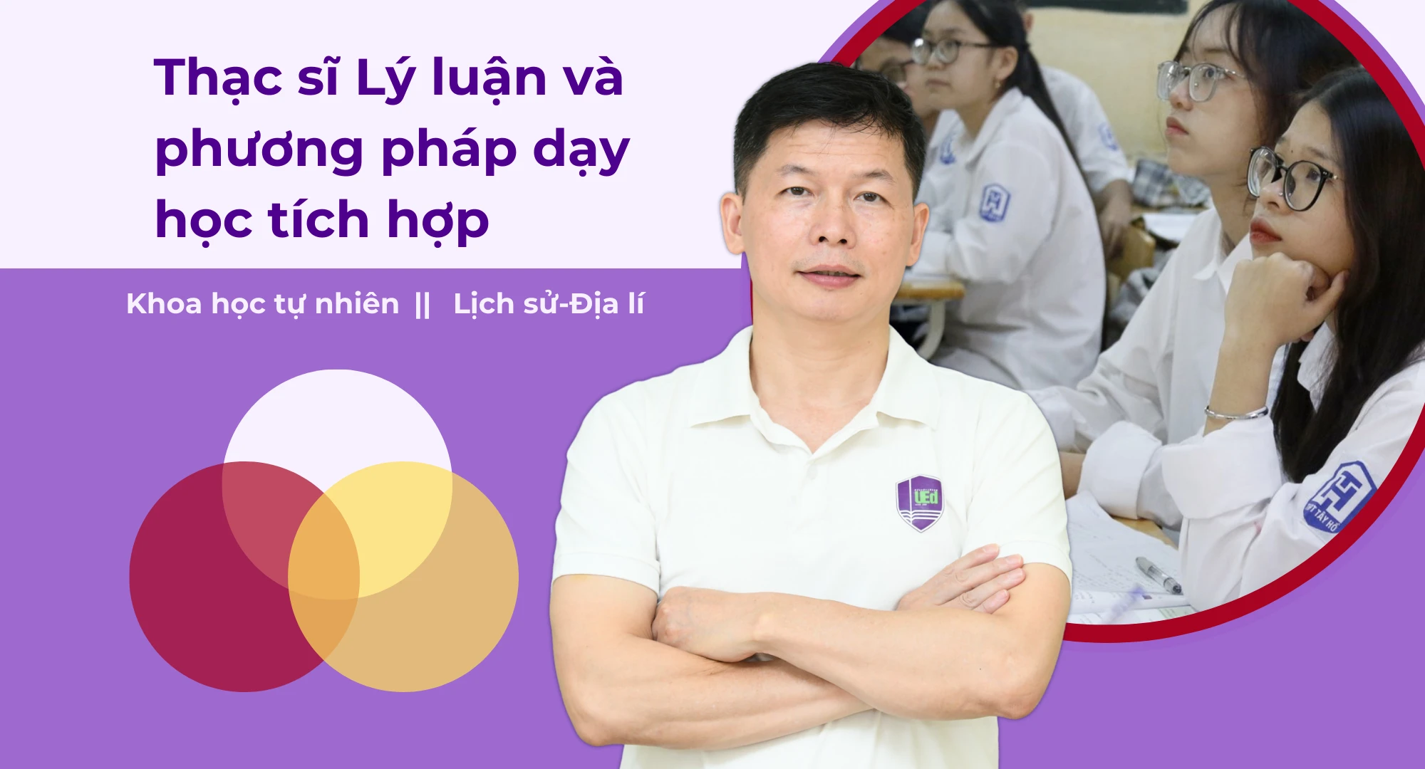 Học Thạc sĩ Lý luận và phương pháp dạy học tích hợp, GV được nâng "chất" ra sao?
