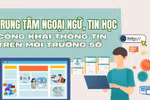 Kiến nghị sửa Thông tư 21, Trung tâm ngoại ngữ cần công khai trên web tăng minh bạch, dễ giám sát