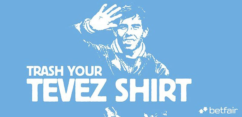 Betfair còn giễu cợt Tevez với tấm pa-nô "Welcome to Manchester"