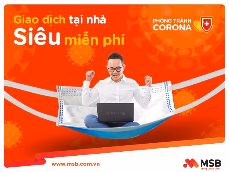 MSB áp dụng chính sách miễn phí vô cùng hấp dẫn.