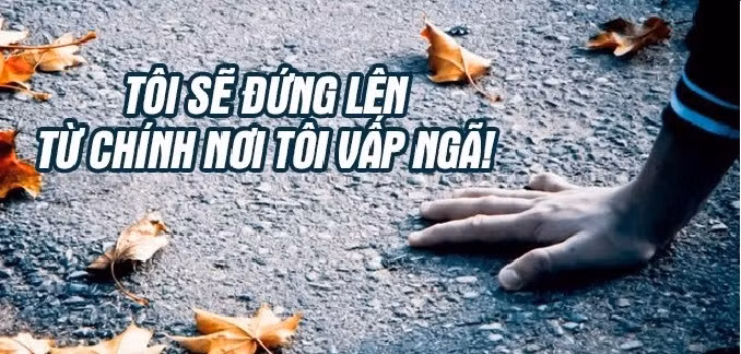 Vươn lên sau vấp ngã (Ảnh minh họa từ websongdep.com). Vươn lên sau vấp ngã (Ảnh minh họa từ websongdep.com).