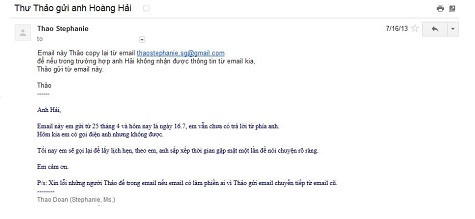 "Ngày 25/4/2013, tôi gửi email liệt kê các chi phí cần làm rõ ràng, Hải lảng tránh, không trả lời. Ngày 16/7/2013, tôi copy lại nội dung email cũ, gửi thêm sang email khác để đảm bảo Hải vẫn nhận được, đến email này anh mới trả lời và hẹn gặp vào cuối tháng 8 nhưng đến 04/09 hai bên mới gặp gỡ" - Thảo viết.