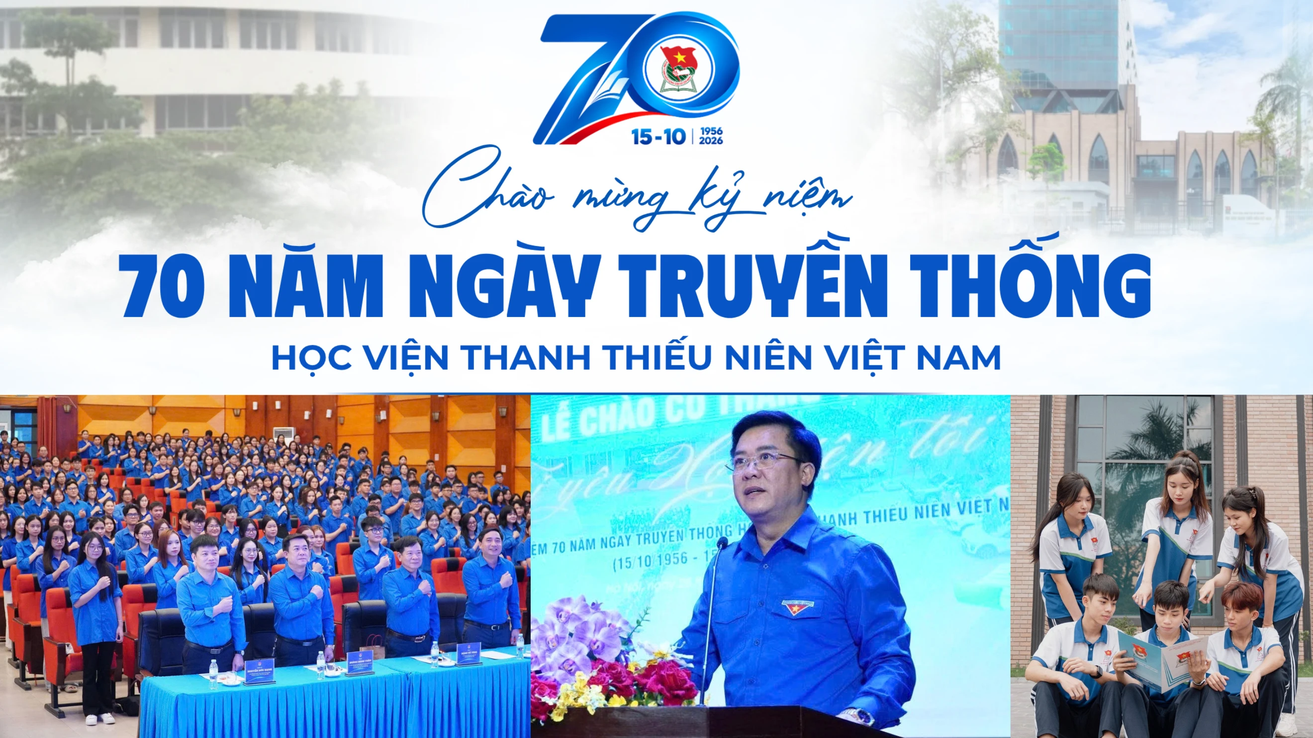 Học viện Thanh thiếu niên Việt Nam: 70 năm gìn giữ và phát huy bản sắc "Trường Đoàn"